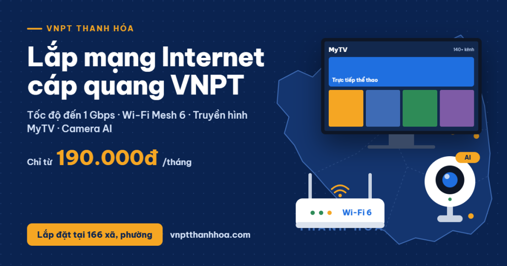 lắp mạng Internet VNPT tại Thanh Hóa